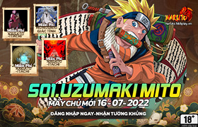 [NRT] 10h- 16.07.2022: Khai mở máy chủ S01. Uzumaki Mito